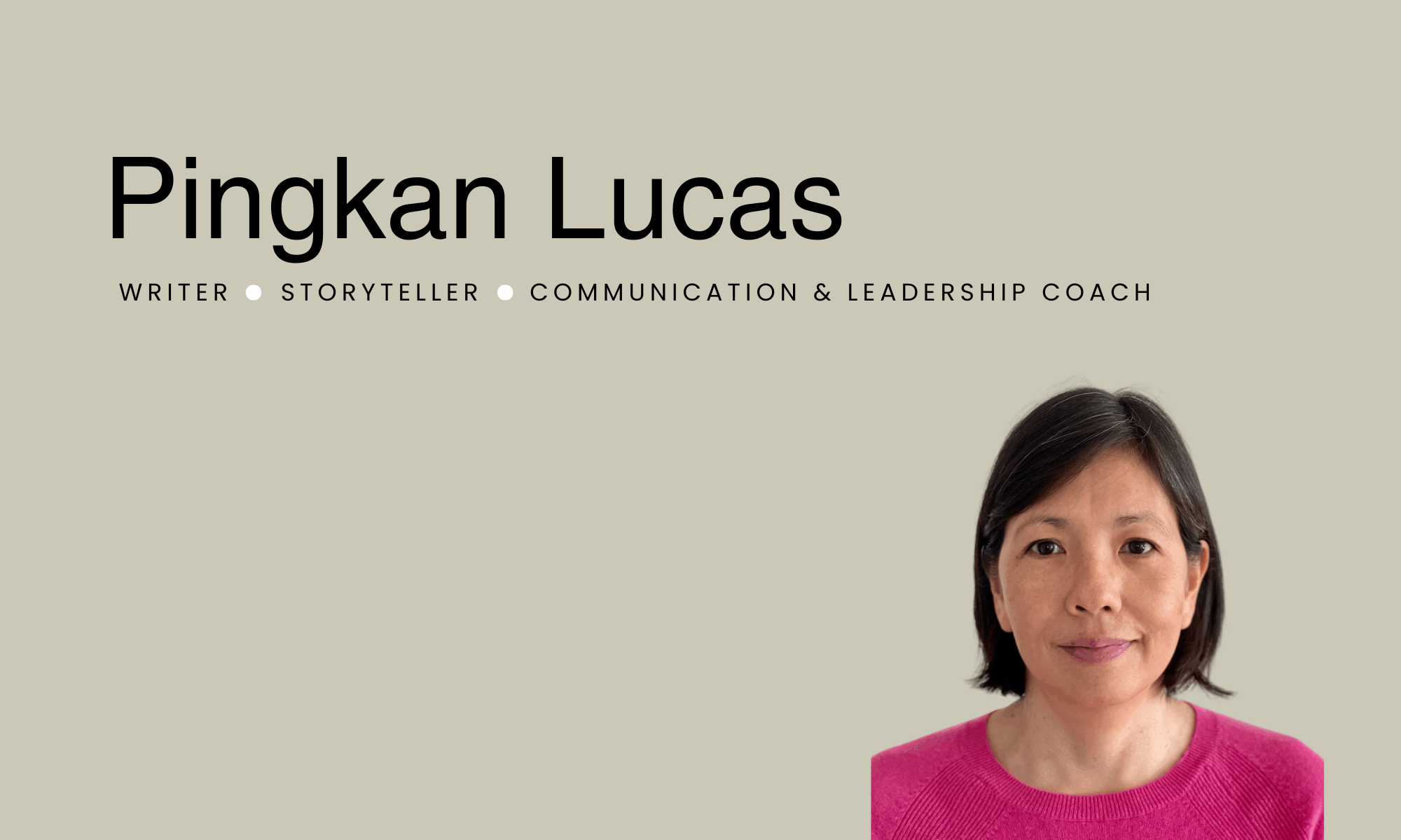 Headshot of Pingkan Lucas Writer Storyteller Communication & Leadership Coach